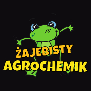 Żajebisty Agrochemik - Męska Koszulka Czarna