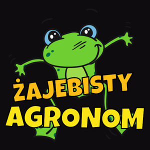 Żajebisty Agronom - Męska Koszulka Czarna