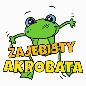 Żajebisty Akrobata - Poduszka Biała