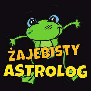 Żajebisty Astrolog - Męska Koszulka Czarna