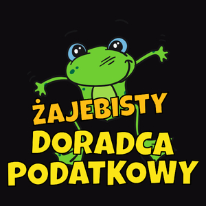 Żajebisty Doradca Podatkowy - Męska Koszulka Czarna