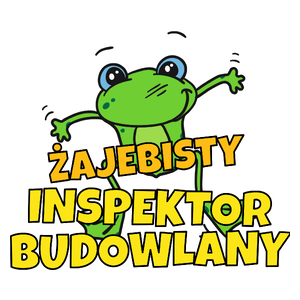 Żajebisty Inspektor Budowlany - Kubek Biały