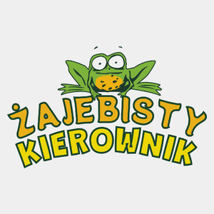 Żajebisty Kierownik - Męska Koszulka Biała