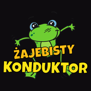 Żajebisty Konduktor - Męska Koszulka Czarna