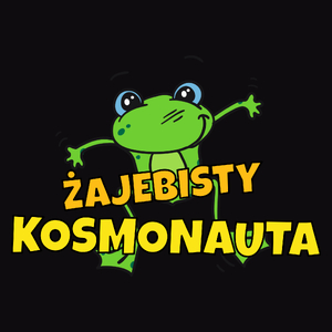 Żajebisty Kosmonauta - Męska Koszulka Czarna