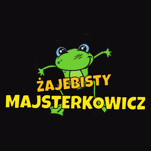 Żajebisty Majsterkowicz - Męska Koszulka Czarna