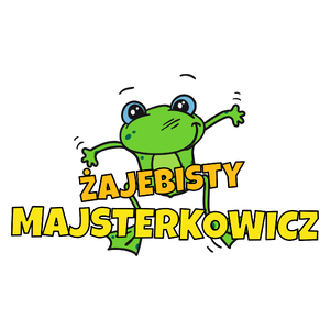 Żajebisty Majsterkowicz - Kubek Biały