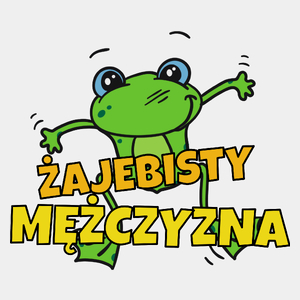 Żajebisty Mężczyzna - Męska Koszulka Biała