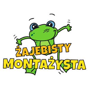 Żajebisty Montażysta - Kubek Biały