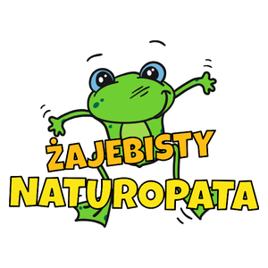 Żajebisty Naturopata - Kubek Biały