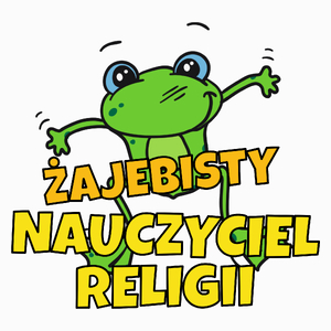 Żajebisty Nauczyciel Religii - Poduszka Biała