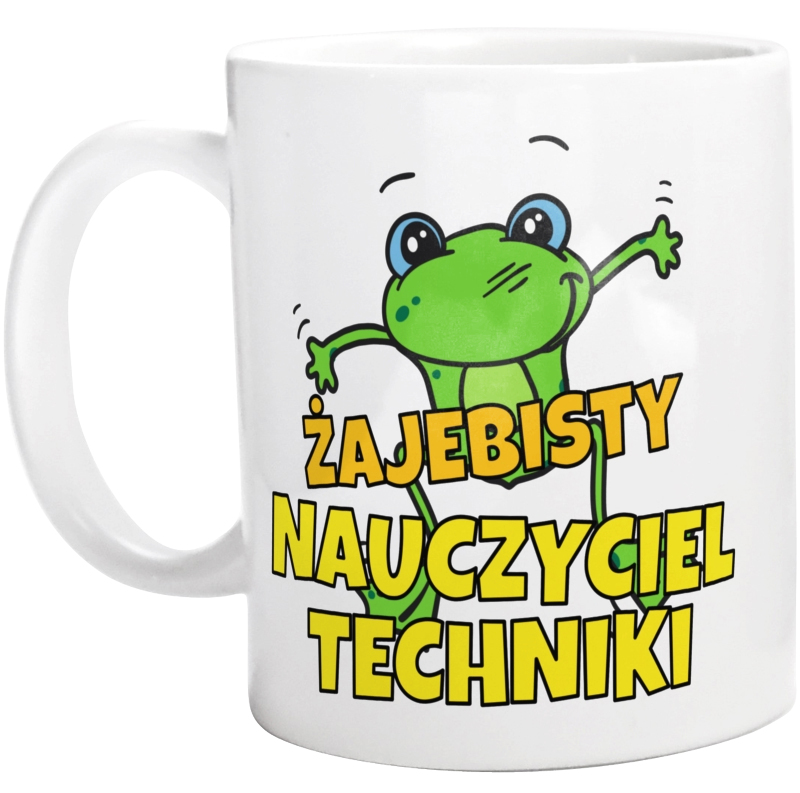 Żajebisty Nauczyciel Techniki - Kubek Biały