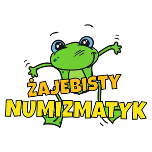 Żajebisty Numizmatyk - Kubek Biały