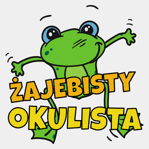 Żajebisty Okulista - Męska Koszulka Biała