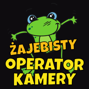 Żajebisty Operator Kamery - Męska Koszulka Czarna