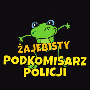 Żajebisty Podkomisarz Policji - Męska Koszulka Czarna