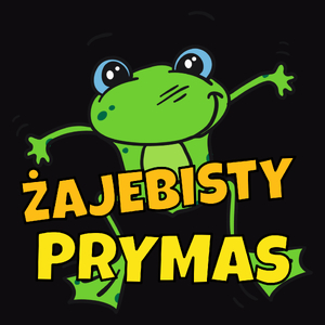 Żajebisty Prymas - Męska Koszulka Czarna