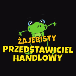 Żajebisty Przedstawiciel Handlowy - Męska Koszulka Czarna