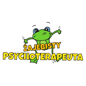 Żajebisty Psychoterapeuta - Kubek Biały