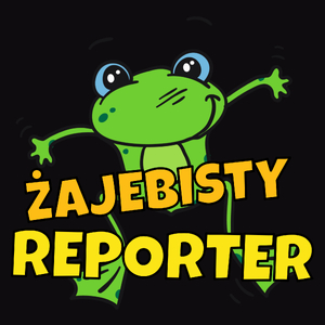 Żajebisty Reporter - Męska Koszulka Czarna