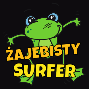 Żajebisty Surfer - Męska Koszulka Czarna