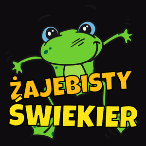 Żajebisty Świekier - Męska Koszulka Czarna