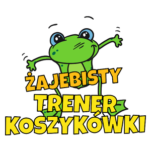 Żajebisty Trener Koszykówki - Kubek Biały