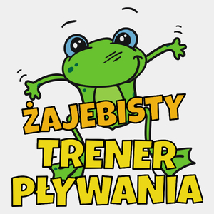 Żajebisty Trener Pływania - Męska Koszulka Biała