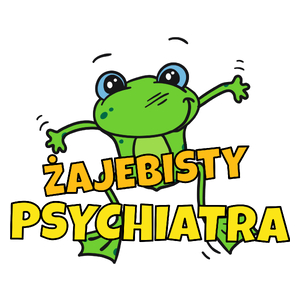 Żajebisty psychiatra - Kubek Biały