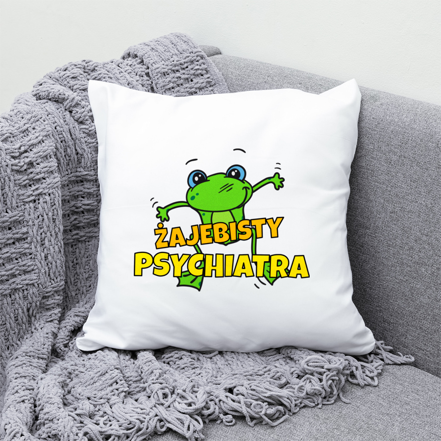 Żajebisty psychiatra - Poduszka Biała