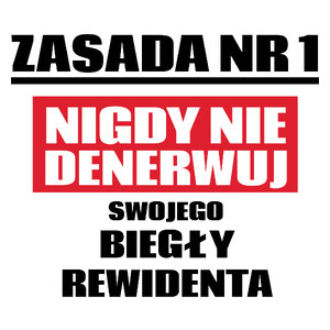 Zasada Nr 1 - Nigdy Nie Denerwuj Swojego Biegły Rewidenta - Kubek Biały