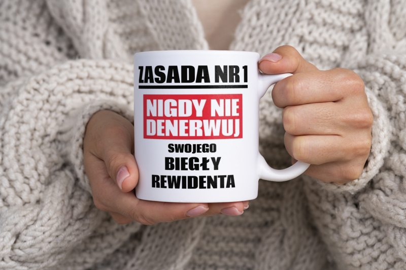 Zasada Nr 1 - Nigdy Nie Denerwuj Swojego Biegły Rewidenta - Kubek Biały