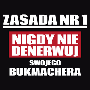 Zasada Nr 1 - Nigdy Nie Denerwuj Swojego Bukmachera - Męska Koszulka Czarna