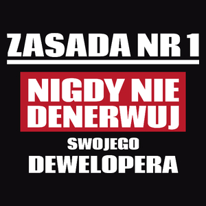 Zasada Nr 1 - Nigdy Nie Denerwuj Swojego Dewelopera - Męska Koszulka Czarna