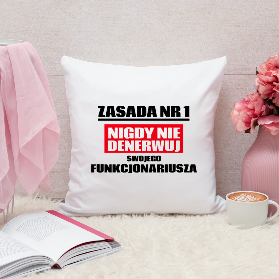 Zasada Nr 1 - Nigdy Nie Denerwuj Swojego Funkcjonariusza - Poduszka Biała