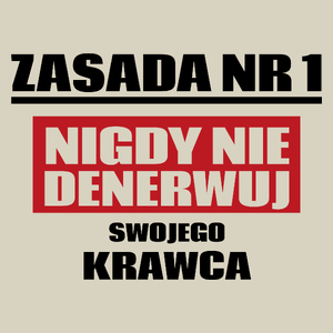 Zasada Nr 1 - Nigdy Nie Denerwuj Swojego Krawca - Torba Na Zakupy Natural