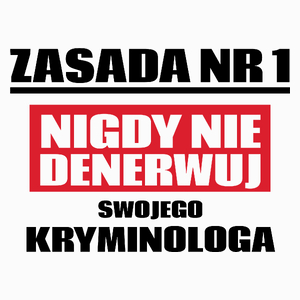 Zasada Nr 1 - Nigdy Nie Denerwuj Swojego Kryminologa - Poduszka Biała