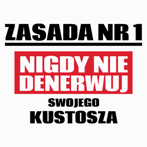 Zasada Nr 1 - Nigdy Nie Denerwuj Swojego Kustosza - Poduszka Biała