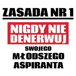 Zasada Nr 1 - Nigdy Nie Denerwuj Swojego Młodszego Aspiranta - Kubek Biały