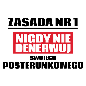 Zasada Nr 1 - Nigdy Nie Denerwuj Swojego Posterunkowego - Kubek Biały