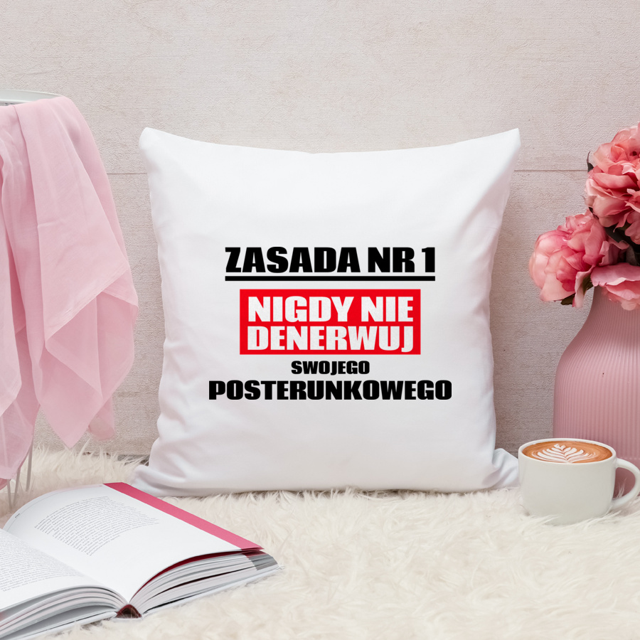 Zasada Nr 1 - Nigdy Nie Denerwuj Swojego Posterunkowego - Poduszka Biała