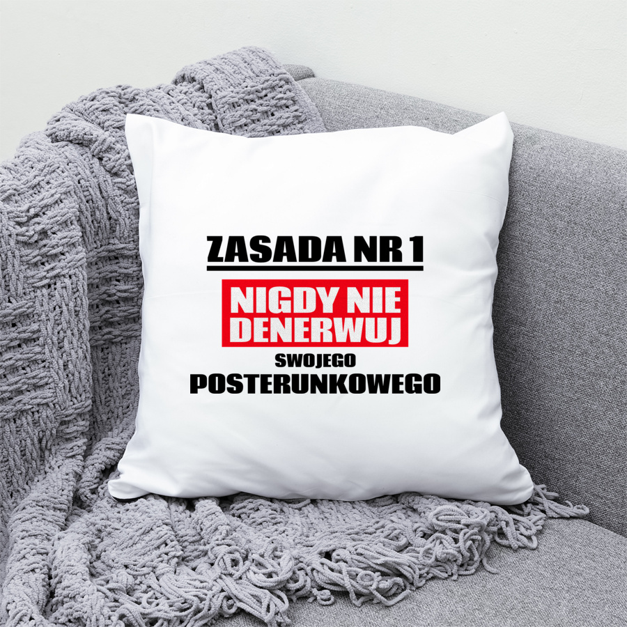 Zasada Nr 1 - Nigdy Nie Denerwuj Swojego Posterunkowego - Poduszka Biała