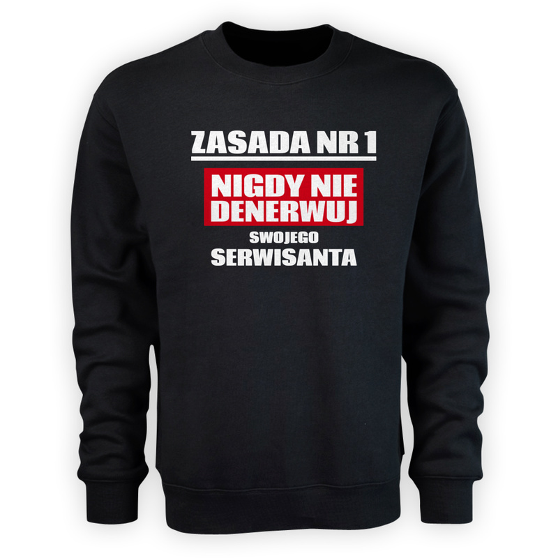 Zasada Nr 1 - Nigdy Nie Denerwuj Swojego Serwisanta - Męska Bluza Czarna