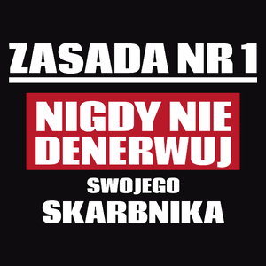 Zasada Nr 1 - Nigdy Nie Denerwuj Swojego Skarbnika - Męska Koszulka Czarna