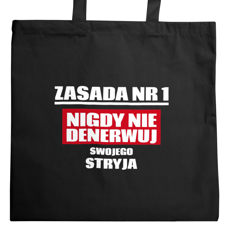 Zasada Nr 1 - Nigdy Nie Denerwuj Swojego Stryja - Torba Na Zakupy Czarna