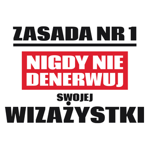 Zasada Nr 1 - Nigdy Nie Denerwuj Swojej Wizażystki - Kubek Biały