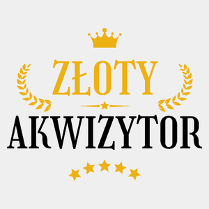 Złoty Akwizytor - Męska Koszulka Biała