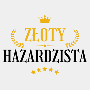 Złoty Hazardzista - Męska Koszulka Biała