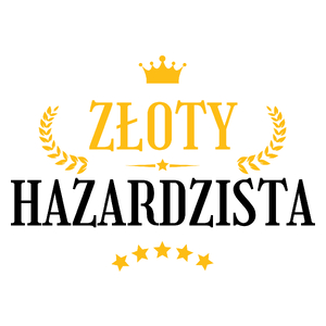 Złoty Hazardzista - Kubek Biały