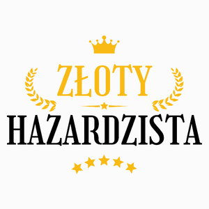 Złoty Hazardzista - Poduszka Biała